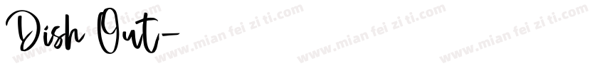 Dish Out字体转换